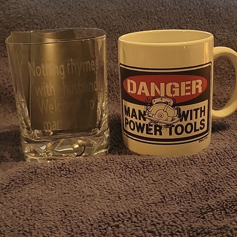 Nothing Rhyme's with Husband.  Welcome to Maried Life.  Danger Man with Tools